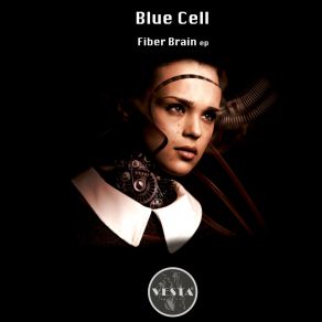 Download track Fiber Brain Blue Cell