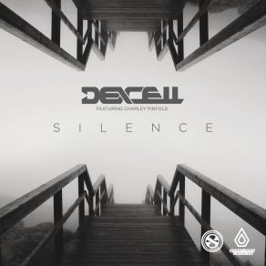 Download track Silence DexcellCharley Pinfold