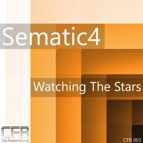 Download track Watching The Stars Sematic4