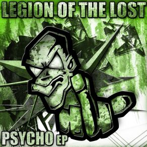 Download track Psycho Legion Of The Lost