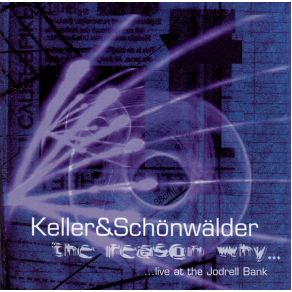 Download track Live At The Jodrell Bank Keller And Schonwalder