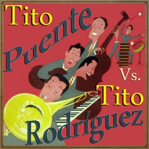 Download track Oye Mi Guapachá Tito PuenteTito Rodríguez