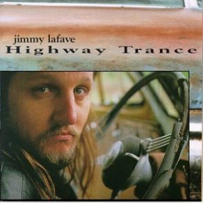 Download track Austin After Midnight Jimmy Lafave