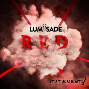 Download track RED (Extended Mix) Lumïsade