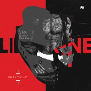 Download track Sorry 4 The Wait - RGF Lil Wayne