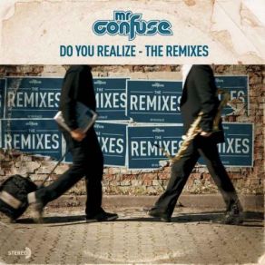 Download track Do You Realize (Dr Rubberfunk Remix) Mr. ConfuseMarc-Amadeus Figge