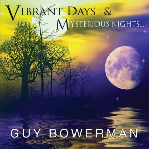 Download track Love's Legacy Guy Bowerman