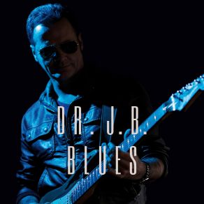 Download track Cause We Ended As Lovers Dr. J. B. Blues