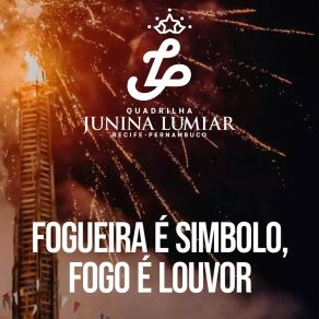 Download track São Jõao Na Roça Pula Fogueira Junina Lumiar