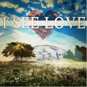 Download track I See Love Ryan Cabrera