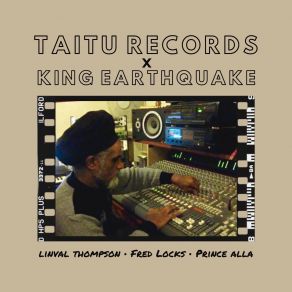 Download track Dreader Than Dread Fred Locks, Linvall Thompson, King Earthquake, Taitu Records, Price Alla