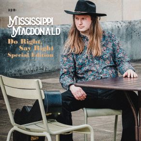 Download track Keep Your Hands Out Of My Pocket Mississippi MacDonald