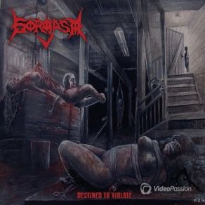 Download track Starved For Perversion Gorgasm, Anthony Voight, Damian Leski, Kyle Christman