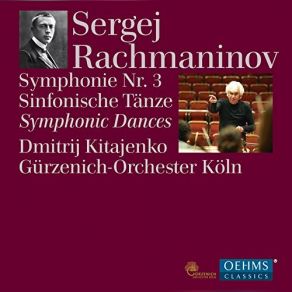 Download track Symphony No. 3 In A Minor, Op. 44 - II. Adagio Ma Non Troppo Gürzenich-Orchester Köln, Dmitri Kitaenko