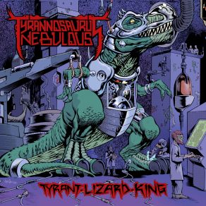 Download track TLK I - Extinction Tyrannosaurus Nebulous