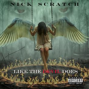 Download track (Fuck You) Like The Devil Does (The F * * K You Dub Mix) Nick Scratch