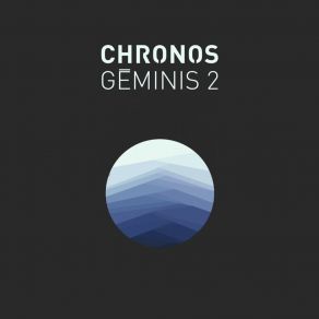 Download track Chronos (DMT Berzerk Remix) Geminis 2Dimitri Berzerk