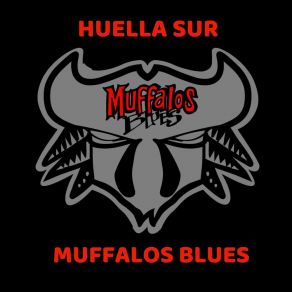 Download track Corazón De Telgopor Muffalos Blues