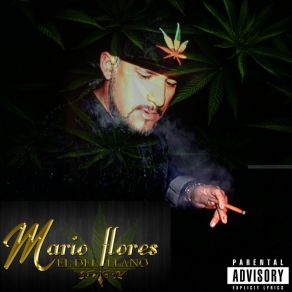 Download track El Marihuas Mario Flores El Del Llano