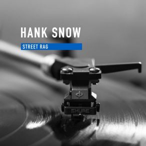 Download track Anniversary Blue Yodel (Blue Yodel No. 7) Hank Snow