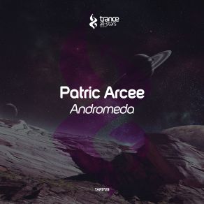 Download track Andromeda Patric Arcee