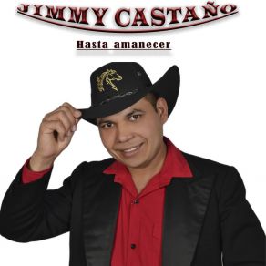 Download track Hasta Amanecer Jimmy Castano