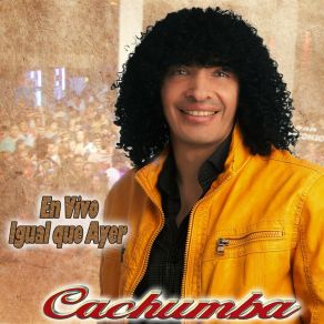 Download track Yo Fui El Segundo En Tu Vida Cachumba