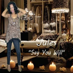 Download track Say You Will Jules