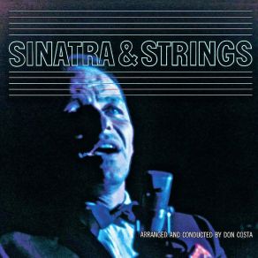 Download track I Hadn't Anyone Till You (Remastered) Frank Sinatra