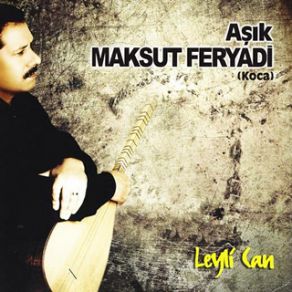 Download track Kimde Var Aşık Maksut Feryadi