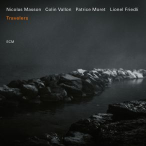 Download track Travelers Nicolas Masson Quartet