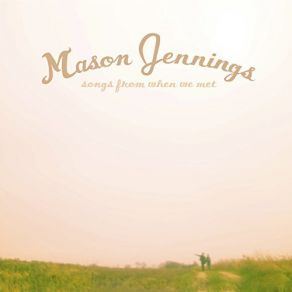 Download track Magic Is Real Mason Jennings