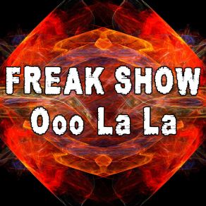 Download track Ooo La La (Ragno Remix) The Freak ShowRagno