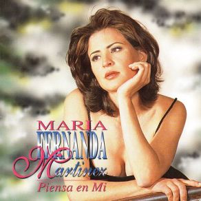 Download track Piensa En Mi Maria Fernanda Martinez