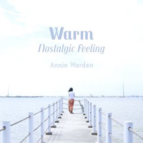 Download track Moments Together Annie Warden