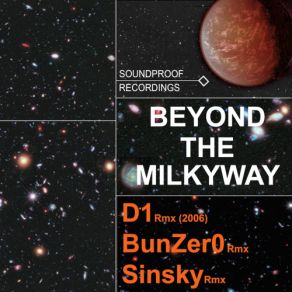 Download track Beyond The Milkyway (Sinsky Remix) Soundproof, Sound Proof Productions