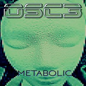 Download track Homeostatic State OSC3