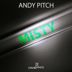 Download track Misty (Original Mix) Andy Pitch