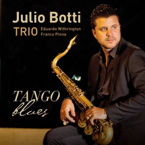 Download track Tanguedia Julio BottiAndrew Baird