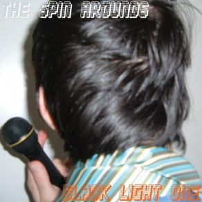 Download track The Spin Arounds 01 Hello Again The Spin Arounds