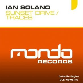 Download track Traces (Original Mix) Ian Solano