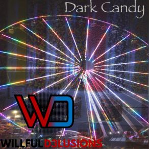 Download track Flow Willful D3lusions