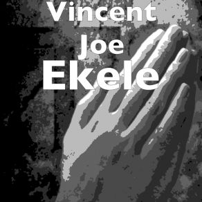 Download track Ekele Vincent Joe