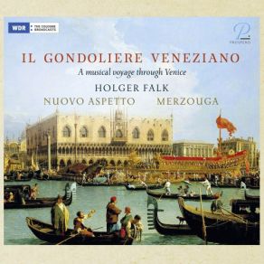 Download track La Biondina In Gondoletta Heidi Groger, Holger Falk, Merzouga, Almut Frenzel, Clara Blessing, Leonard Schelb