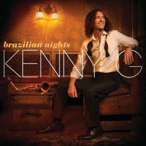 Download track Bossa Antigua Kenny G