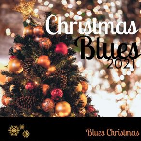 Download track Evergreen Boughs BLUES CHRISTMAS