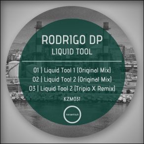 Download track Liquid Tool 2 (Tripio X Remix) Rodrigo DP