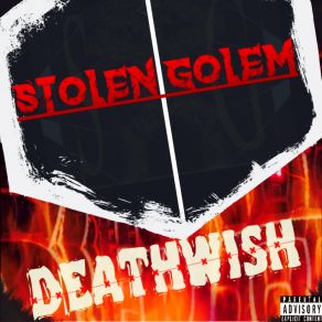 Download track Deathwish (Demo) Stolen GolemAram Brückl