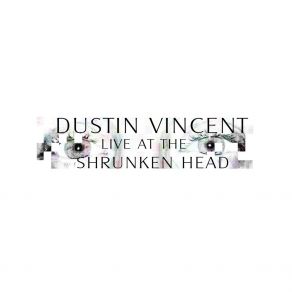 Download track Burned (Live) Dustin Vincent