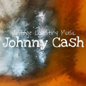 Download track Down The Street To 301 Johnny Cash